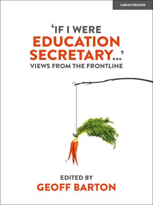 cover image of 'If I Were Education Secretary...'